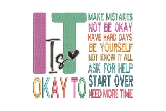 Embrace Positivity with It’s Okay to Motivational Quote