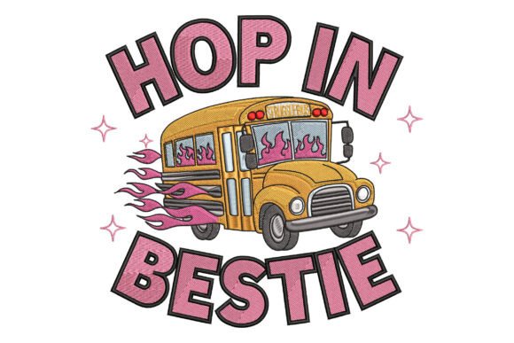 Hop in Bestie Struggle Bus: A Charming Embroidery Design
